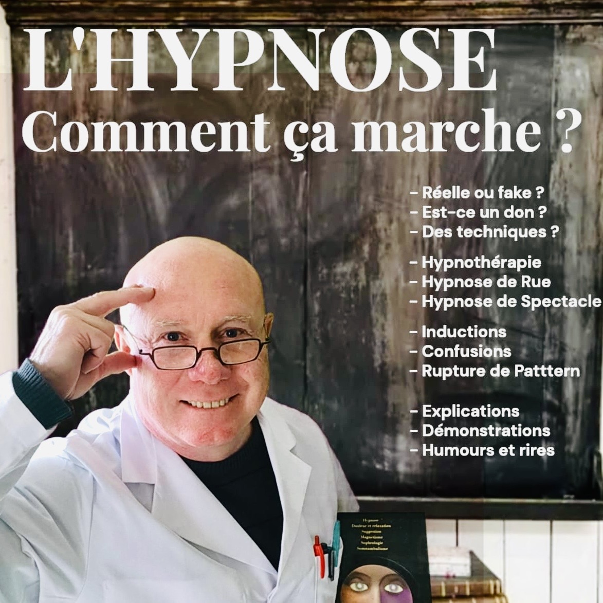 L'HYPNOSE : COMMENT CA MARCHE ?