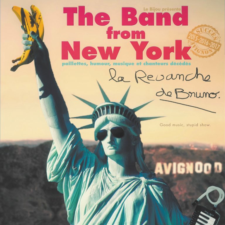 THE BAND FROM NEW YORK II : La revanche de Bruno